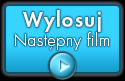 Zobacz następny film